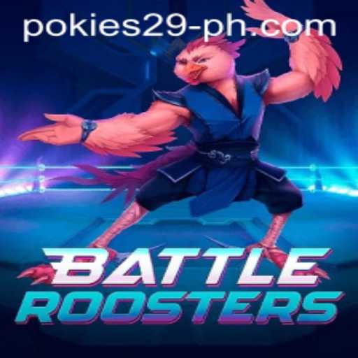 Discover the Thrilling World of BattleRoosters with PoKies29