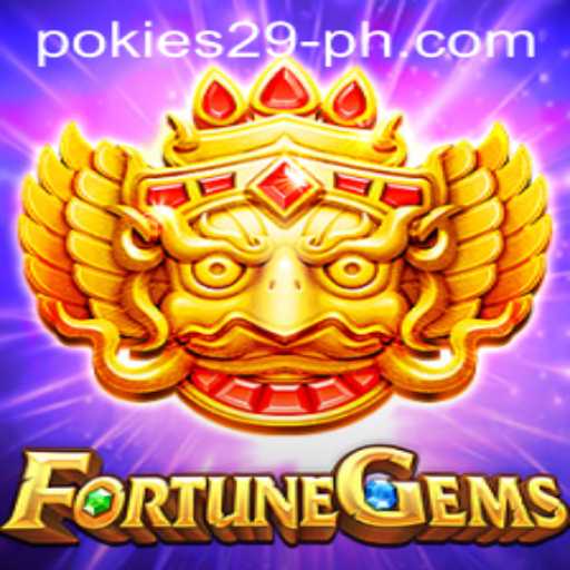 Exploring the Exciting World of FortuneGems and PoKies29