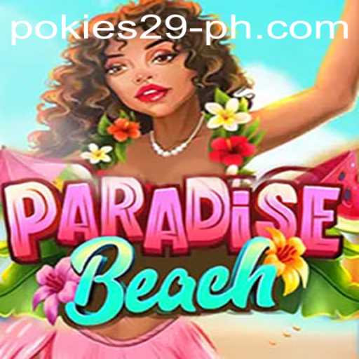 ParadiseBeach: Adventure Awaits with PoKies29