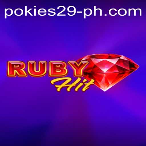 Exploring the Exciting World of RubyHit: An Adventure with PoKies29
